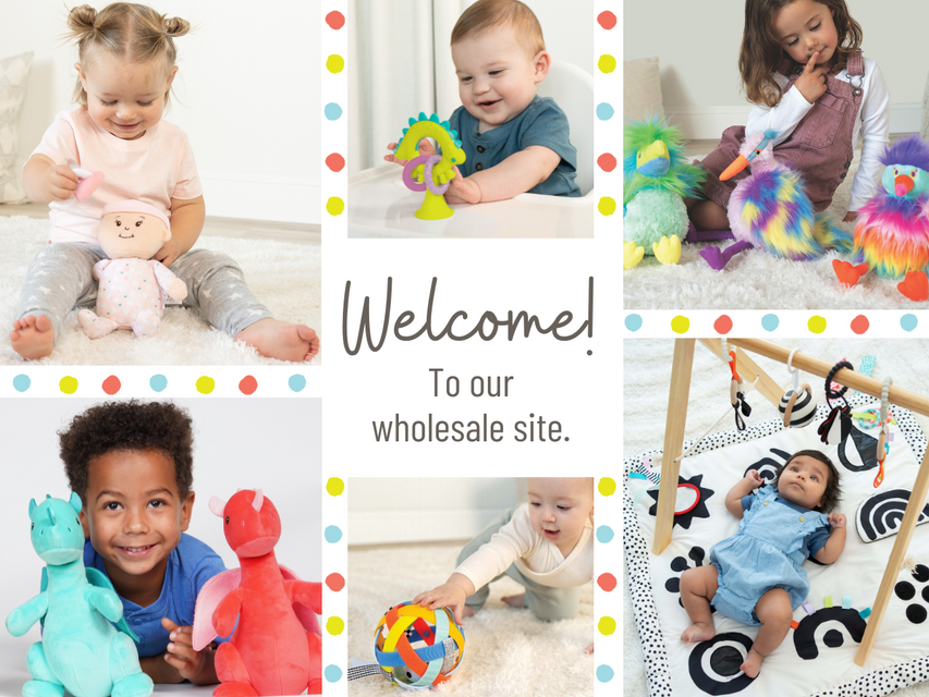 Collage of children playing with various types of toys from dolls to plush animals to a tray toy, sensory ball and baby mat. With a welcome message that reads: Welcome! To our wholesale site.